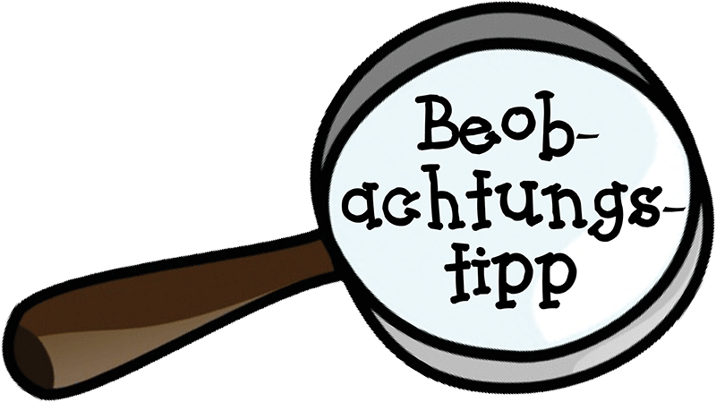 Beobachtungstipp