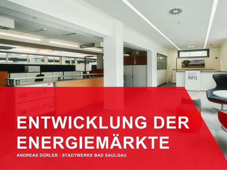 Entwicklung der Energiemärkte